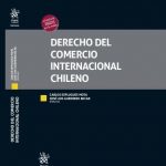 Profesores de Derecho PUCV junto a profesores españoles publican la obra «Derecho del Comercio Internacional Chileno»